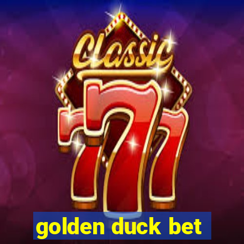 golden duck bet